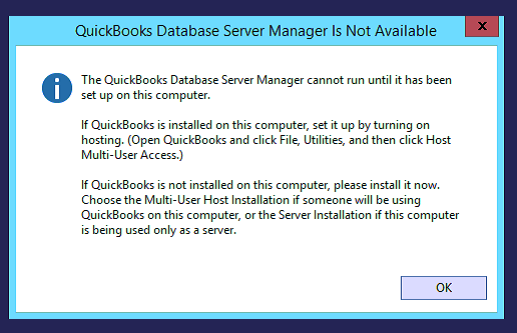 QuickBooks Database Server manager is not available