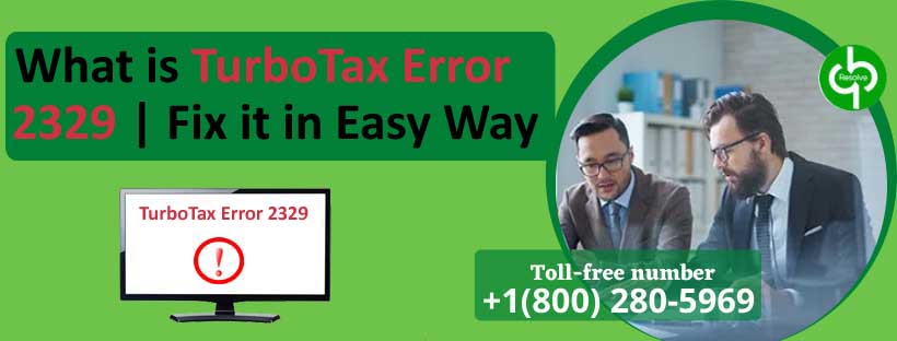 What is TurboTax Error 2329 | Fix it in Easy Way