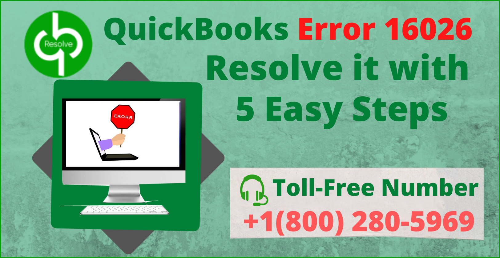 Simple methods to get rid of QuickBooks Error 16026